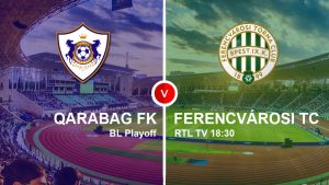 qarabag ferencvaros rtl tv online elo 1830