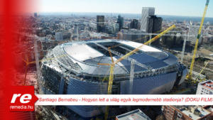 real madrid santiago bernabeu stadion national geographic dokumentumfilm video