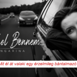 singarina valahol bennem bantalmazo kapcsolat toxikus lelkiterror borderline