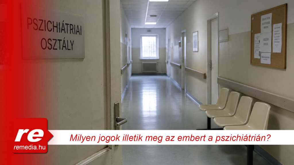 milyen jogaim vannak pszichiatrian